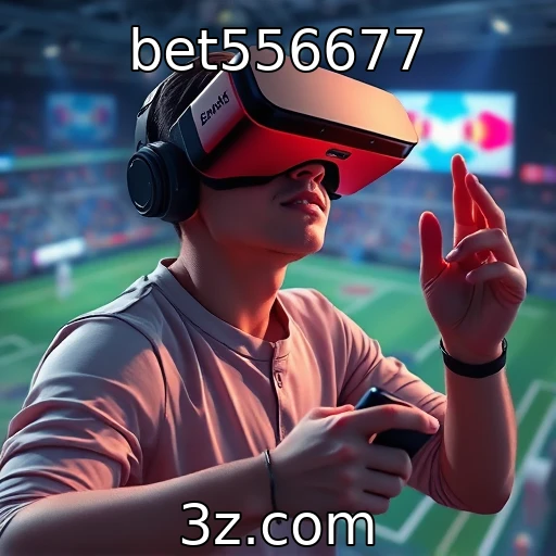 bet556677 | Crescimento da realidade virtual nos jogos online